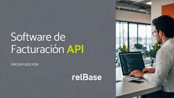 Software de facturación electrónica con API en Chile: guía comparativa relBase 2026